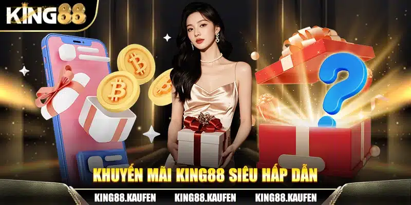 King88 ✔️ Trang Chủ【King88.com】- Link Vào King88 Mới Nhất 23 Khuyến mãi King88 siêu hấp dẫn