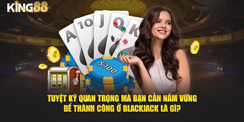 Bài Blackjack Là Gì? Tính Toán Cùng 3 Mẹo Chinh Phục KING88 4 bài blackjack là gì 4