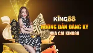 King88 ✔️ Trang Chủ【King88.com】- Link Vào King88 Mới Nhất 24 đăng ký king88