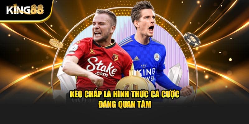 Kèo chấp 2