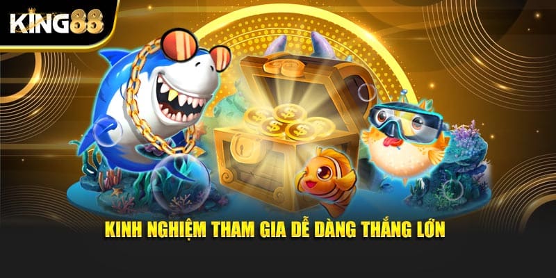 Mẹo Bắn Cá Thần Tài 2025 Tại Nhà Cái King88 Dễ Trúng Thưởng 3 Mẹo bắn cá thần tài 3