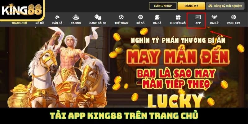 Tải app King88 trên trang chủ